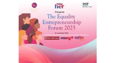 “The Next Set Of Wealth Creators Will Be Asian Women”: The Equality Summit 2025 Presented By RizingHer In Delhi