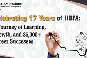 Celebrating 17 Years of IIBM: A Journey of Learning, Growth, and 80,000+ Career Successes