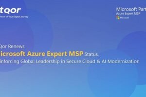 atQor Renews Microsoft Azure Expert MSP Status, Reinforcing Global Leadership in Secure Cloud & AI Modernization